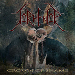 Tormentor - Crown of Shame