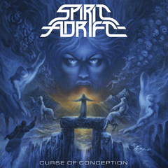 Spirit Adrift - Curse Of Conception