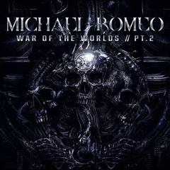 MICHAEL ROMEO - WAR OF THE WORLDS PT 2