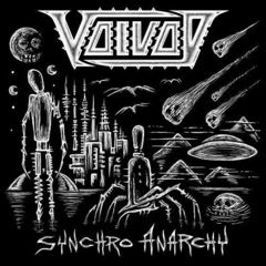 Voivod - SYNCHRO ANARCHY (Europeo)