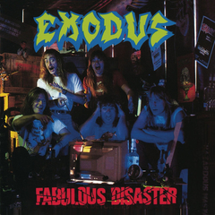 Exodus - Fabulous Disaster (Nacional)