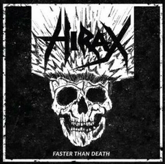 Hirax - Faster Than Death