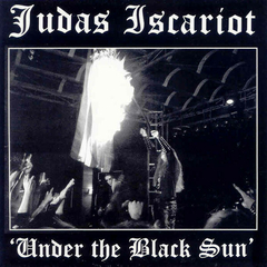 Judas Ischariot - "Under The Black Sun"