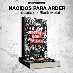 Nacidos Para Arder - La Historia del Black Metal - comprar online