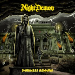 Night Demon - Darkness-Remains