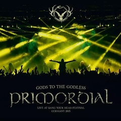 Primordial - Gods To The Godless 2 Cd