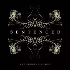 Sentenced - "The Funeral Album"