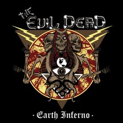 The Evil Dead - Earth Inferno