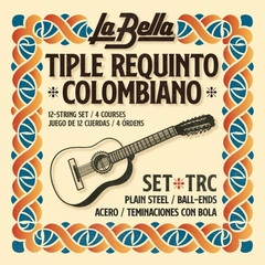 Encordado Tiple Requinto La Bella TRC Colombia