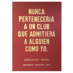El club- Groucho Marx