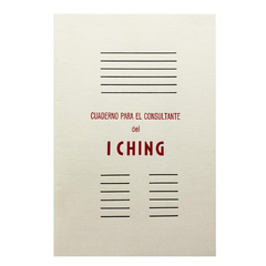 Cuaderno para el consultante del I Ching (primera edición)