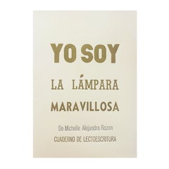 YO SOY la lámpara maravillosa - Michelle Alejandra Rozen