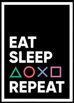 (450) EAT SLEEP REPEAT