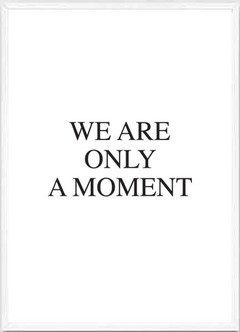 (715) WE ARE A MOMENT en internet