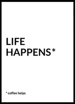 (261) LIFE HAPPENS