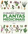 O GRANDE LIVRO DAS PLANTAS MEDICINAIS