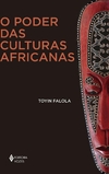 O Poder Das Culturas Africanas (Em Português do Brasil)