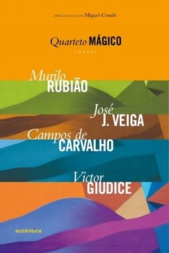 O QUARTETO MAGICO