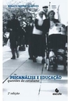 PSICANALISE E EDUCAÇÃO: QUESTÕES DO...2ªED.(2010)