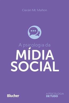 A psicologia da mídia social