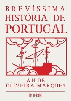 BREVÍSSIMA HISTÓRIA DE PORTUGAL