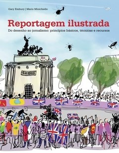 REPORTAGEM ILUSTRADA: DO DESENHO AO JORNALISMO