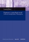 ESPINOSA E A PSICOLOGIA SOCIAL - Ensaios de ontologia política e antropogênese
