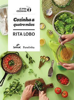 COZINHA A QUATRO MÃOS - 1ª ED.