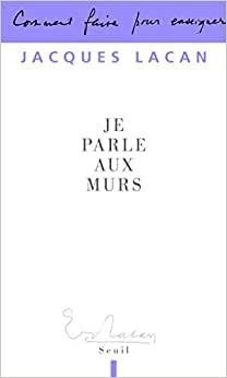 Je parle aux murs (Francês) livro novo ed. 2011