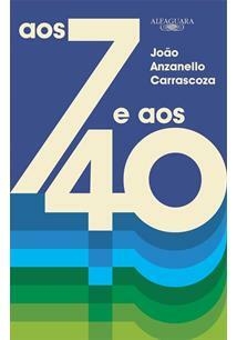 AOS 7 E AOS 40 - 1ªED.(2016)