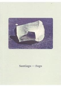 SANTIAGO - FOGO