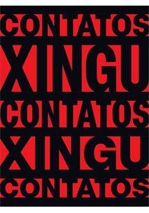 XINGU: CONTATOS - 1ªED.(2023) - comprar online