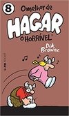 O MELHOR DE HAGAR O HORRÍVEL - vol. 8