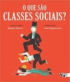 O que são classes sociais?