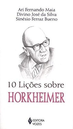 10 lições para aprender Horkheimer