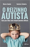 O Reizinho Autista