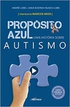 Propósito Azul: Uma história sobre autismo