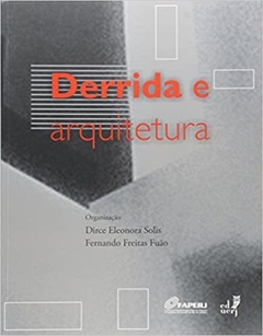 Derrida e Arquitetura