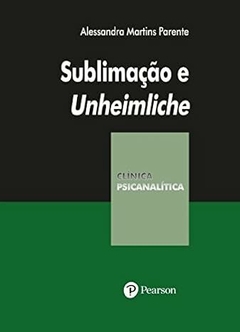 Sublimação e Unheimliche - comprar online