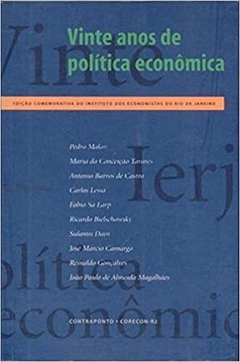 Vinte anos de política econômica (Portuguese Edition)