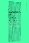 O INVENTARIO DAS COISAS AUSENTES