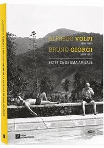 ALFREDO VOLPI (1896-1988) BRUNO GIORGI...1ªED.(2019)