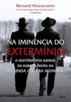 NA IMINENCIA DO EXTERMINIO