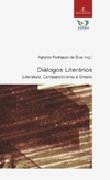 Diálogos literários: literatura, comparativismo e ensino (Coleção estudos literários)