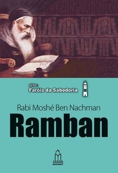 RAMBAN -RABI MOSHÉ BEN NACHMAN