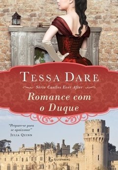 ROMANCE COM O DUQUE - Série Castles Ever After