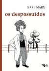 OS DESPOSSUÍDOS - DEBATES SOBRE A LEI REFERENTE AO FURTO DE MADEIRA