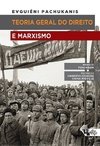 TEORIA GERAL DO DIREITO E MARXISMO