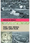 PARA UMA MENINA COM UMA FLOR - 1ªED.(2009)
