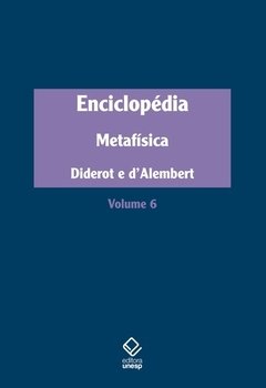 ENCICLOPÉDIA - VOL. 6 - METAFÍSICA